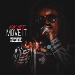 Move It - Single by Kay Bee 365 album reviews, ratings, credits