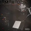 I.M.H.O - EP album lyrics, reviews, download