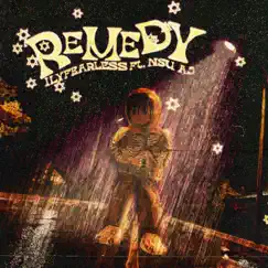 Remedy (feat. NSU AJ) - Single by Ilyfearless album reviews, ratings, credits