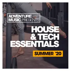 House & Tech Essentials (Summer '20) by Various Artists album reviews, ratings, credits