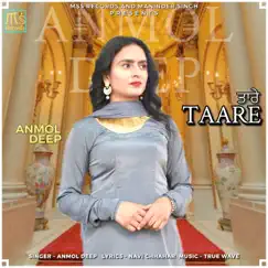 Taare - Single by Anmol Deep album reviews, ratings, credits