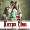 Koxpa Elan - Single album lyrics, reviews, download