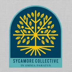 The Sycamore Timeline - EP by Sycamore Collective album reviews, ratings, credits