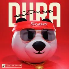 Dura - Single by Sinzero album reviews, ratings, credits