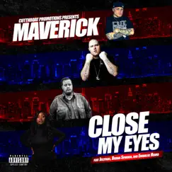 Close My Eyes (feat. Bubba Sparxxx, Jelly Roll & Emmalie) - Single by MaverickCTP album reviews, ratings, credits