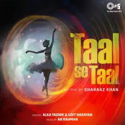 Taal Se Taal (Lofi Mix) - Single by Alka Yagnik & Udit Narayan album reviews, ratings, credits