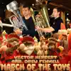 March of the Toys (Low Brass) (feat. Brian Kelley) - Single album lyrics, reviews, download