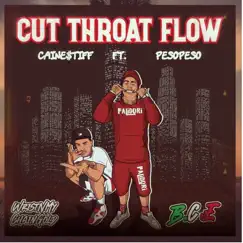 Cutthroat Flow (feat. Peso Peso) - Single by Caine$tiff album reviews, ratings, credits