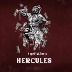 Hercules - Single by Hyghfiv5beatz album reviews, ratings, credits
