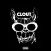 Clout (feat. Hazou) - Single album lyrics, reviews, download