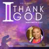 I Thank God - Single album lyrics, reviews, download