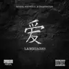 Love Languages (feat. HomieMvson, 6ixthdog & Prospektoh) - Single album lyrics, reviews, download