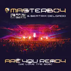 Are You Ready (We Love the 90S) [Empyre One & Enerdizer Remix] Song Lyrics