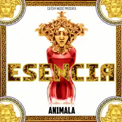 ESENCIA - Single by An1mala album reviews, ratings, credits
