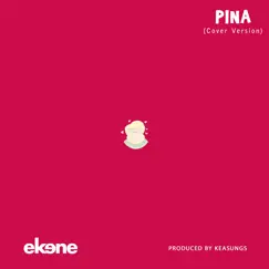 Pina (Igbo Cover Version) - Single by Ekene album reviews, ratings, credits