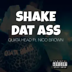Shake Dat Ass (feat. Nico Brown) Song Lyrics