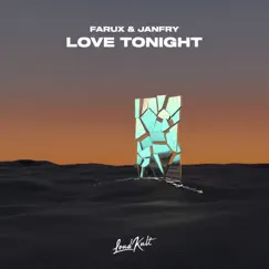 Love Tonight (Sped Up + Slowed) - Single by JANFRY & Farux album reviews, ratings, credits