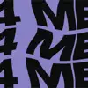4 Me - Single album lyrics, reviews, download