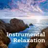 Ambient Chillout, Instrumental Relaxation album lyrics, reviews, download