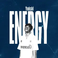 Energy - Single by Yinkslil album reviews, ratings, credits