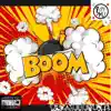 Boom (feat. Rabbit) - Single album lyrics, reviews, download