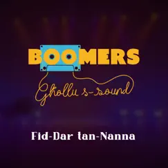 Fid-Dar tan-Nanna (feat. Debbie Scerri) - Single by BOOMERS album reviews, ratings, credits