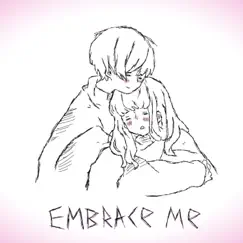 Embrace me - Single by I reep album reviews, ratings, credits