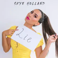 Lie EP by Skye Holland album reviews, ratings, credits