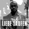 Liebe Laufen (Radio Edit) - Single album lyrics, reviews, download