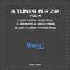 3 Tunes in a ZIP, Vol.4 - EP album lyrics, reviews, download