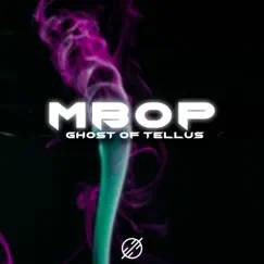 Mbop - Single by Ghost of Tellus, Contiez & Olympis album reviews, ratings, credits