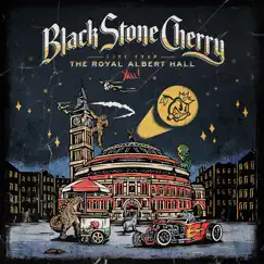 Live from the Royal Albert Hall... Y'all! by Black Stone Cherry album reviews, ratings, credits
