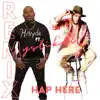 Hap Here (Remix) [feat. Mystikal] - Single album lyrics, reviews, download