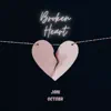 Broken Heart - Single album lyrics, reviews, download