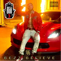 Hustle God 3 by Bezz Believe album reviews, ratings, credits