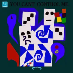 You Can't Control Me (Radio Edit) - Single by Rui Da Silva album reviews, ratings, credits
