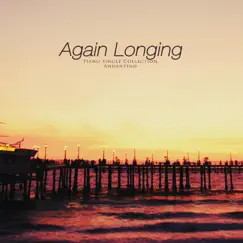 Yearning again - Single by Andantino album reviews, ratings, credits