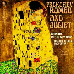 Romeo and Juliet (Juliet's Chamber), Act 3, Scene 1 - Romeo and Juliet, Op. 64 (Remastered 2022) Song Lyrics