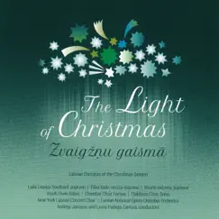 The Light of Christmas: Latvian Cantatas of the Christmas Season by New York Latvian Concert Choir album reviews, ratings, credits