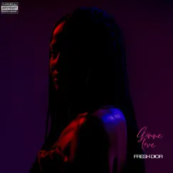 Gimme Love - Single by Fresh Dior album reviews, ratings, credits