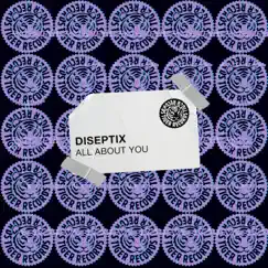 All About You - Single by Diseptix album reviews, ratings, credits