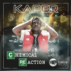 Chemical Reaction (feat. Kaper) by Du Damage album reviews, ratings, credits