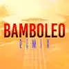 Bamboleo (Club Mixes) - Single album lyrics, reviews, download