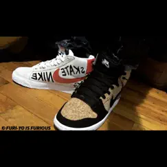 Nike's On My Feet - Single by Furi-YO album reviews, ratings, credits
