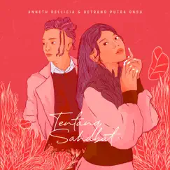 Tentang Sahabat - Single by Anneth & Betrand Putra Onsu album reviews, ratings, credits