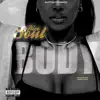 Body - Single album lyrics, reviews, download