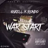 War Start (feat. Gskell & Rondo) - Single album lyrics, reviews, download