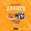 Zaxby’s - Single album lyrics, reviews, download