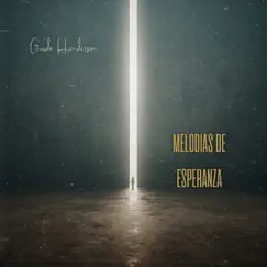 Melodías de Esperanza by Guido Henderson album reviews, ratings, credits