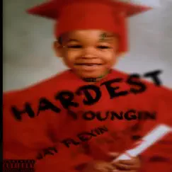 Hardest Youngin by Jay Flexin album reviews, ratings, credits